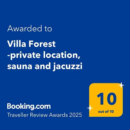 Forest -private Location, Sauna And Jacuzzi Villa